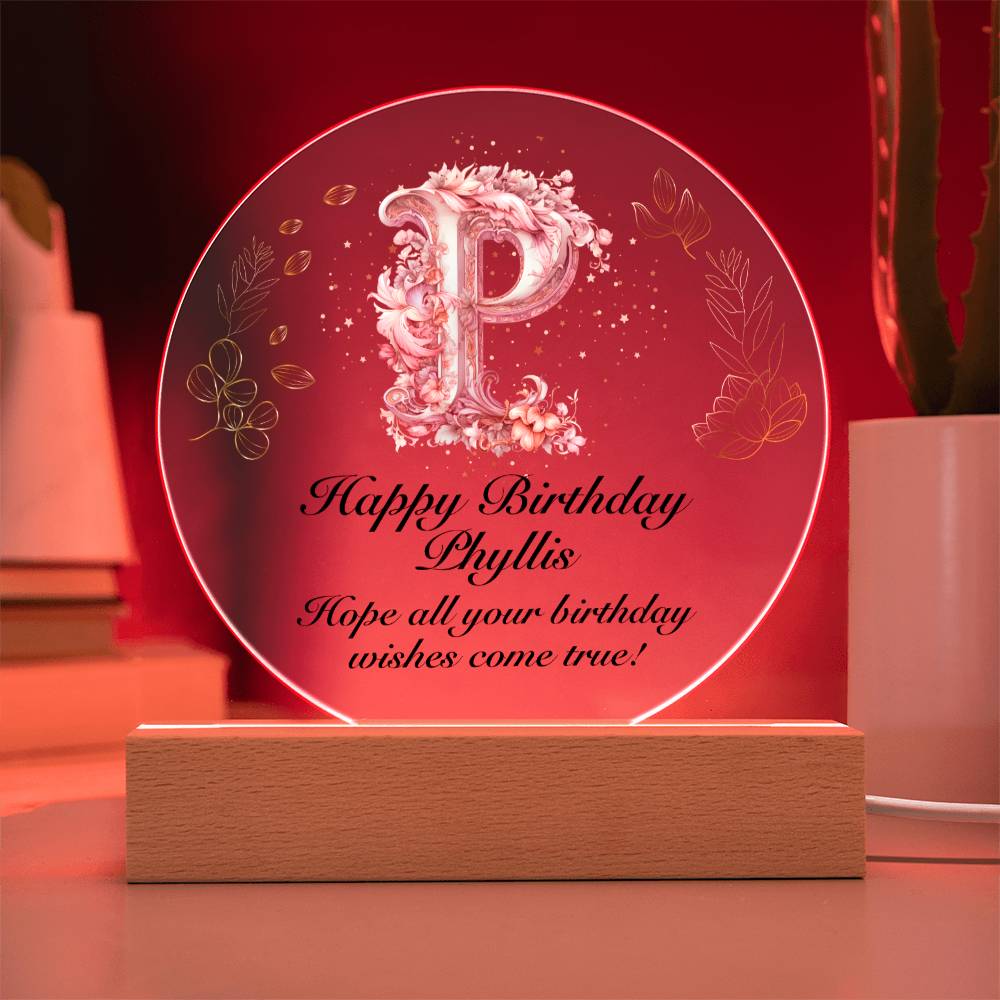 Happy Birthday Phyllis v01 - Circle Acrylic Plaque