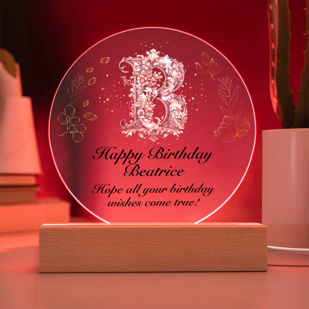 Happy Birthday Beatrice v01 Circle Acrylic Plaque Unique Gifts