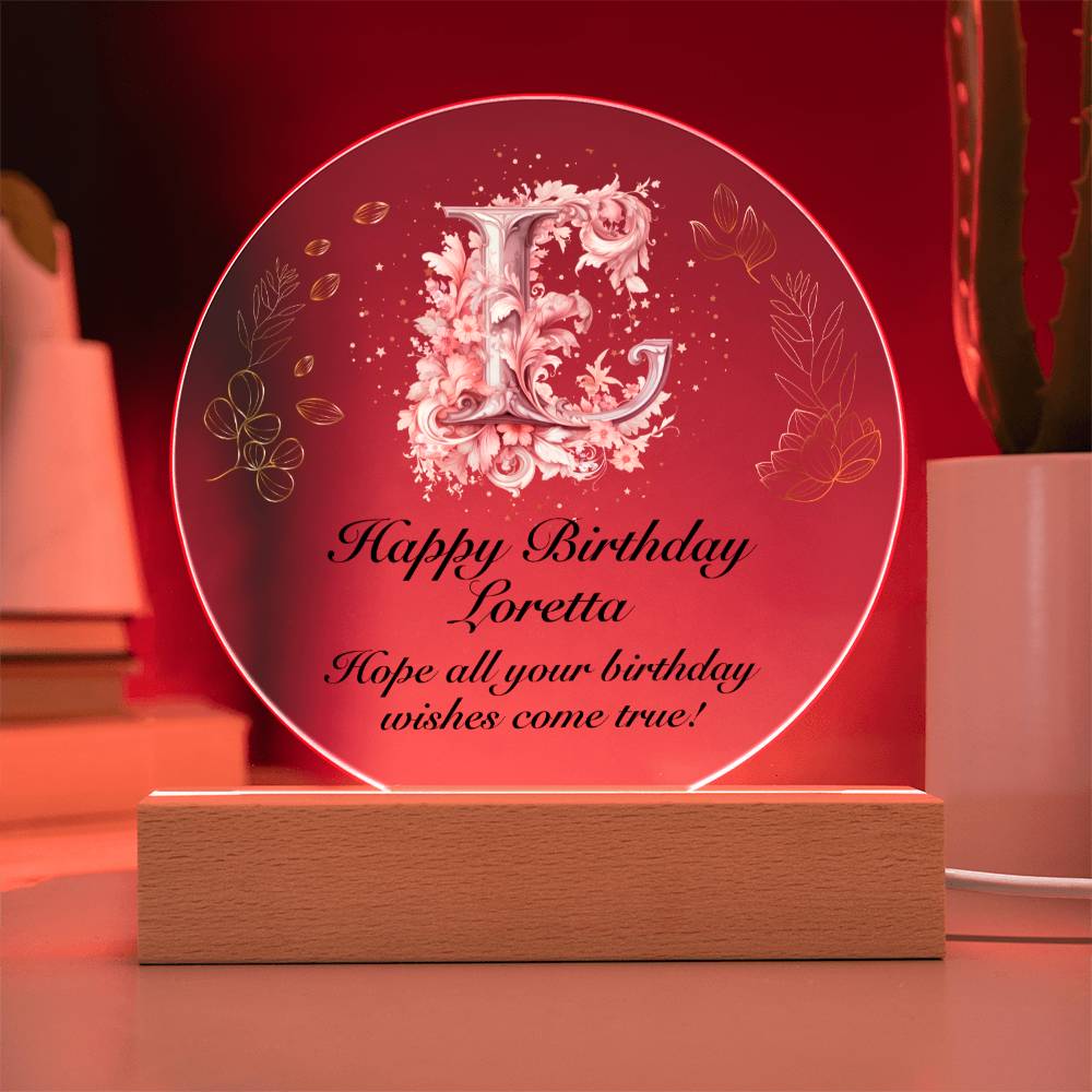 Happy Birthday Loretta v01 - Circle Acrylic Plaque