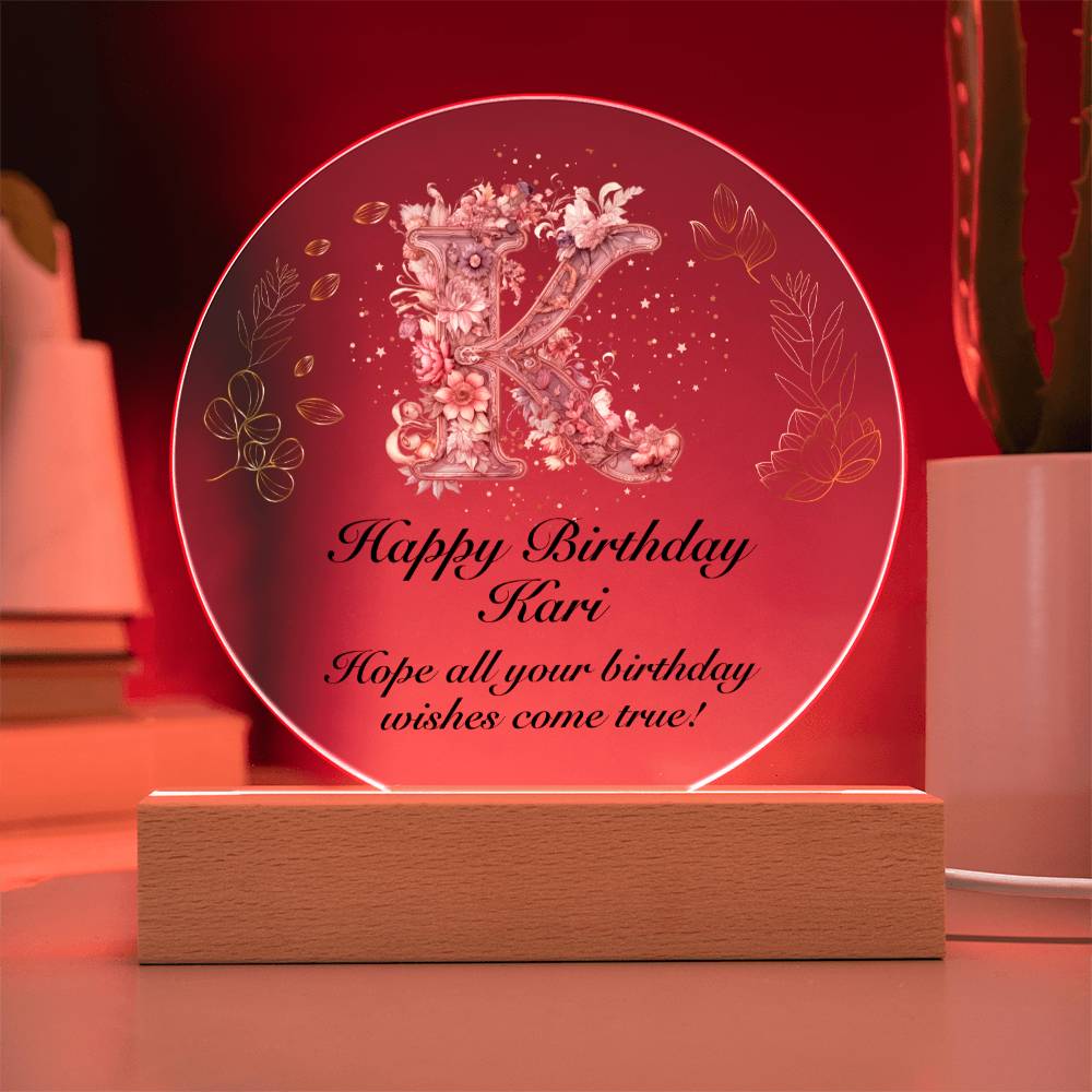 Happy Birthday Kari v01 - Circle Acrylic Plaque