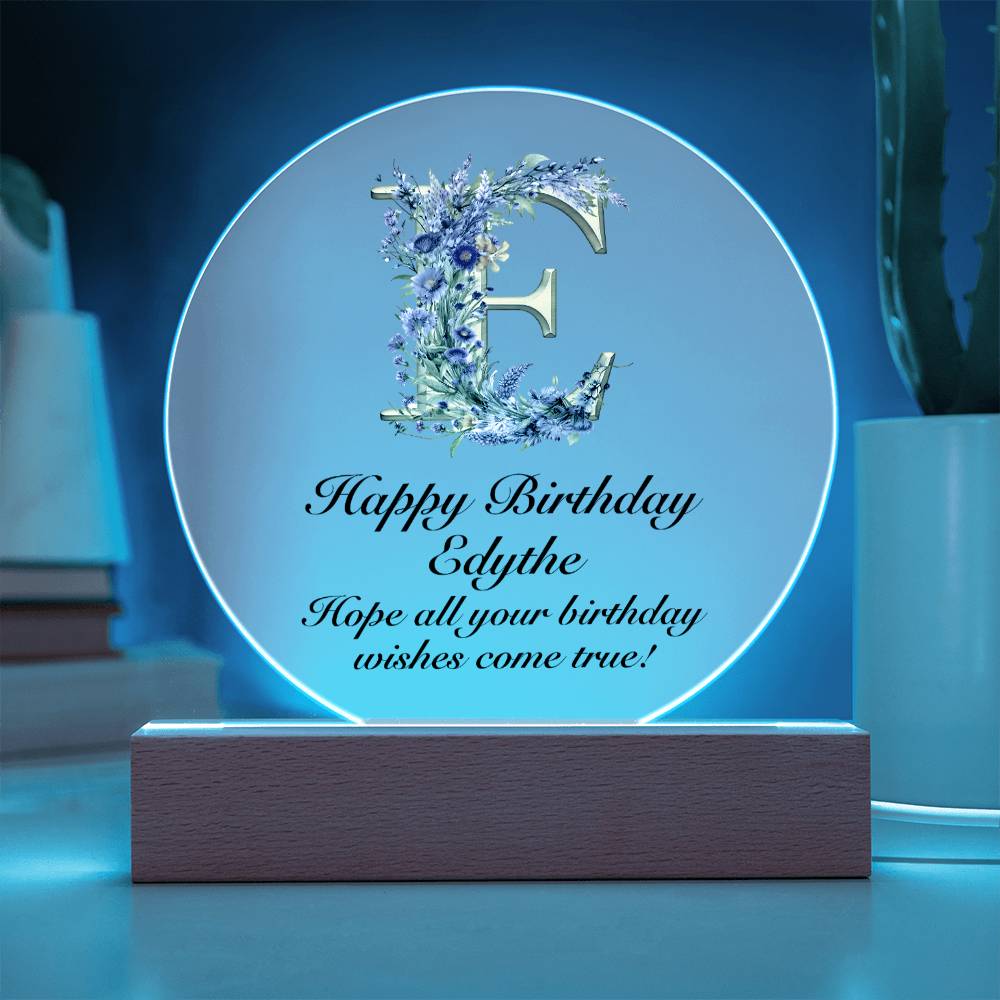 Happy Birthday Edythe v02 - Circle Acrylic Plaque