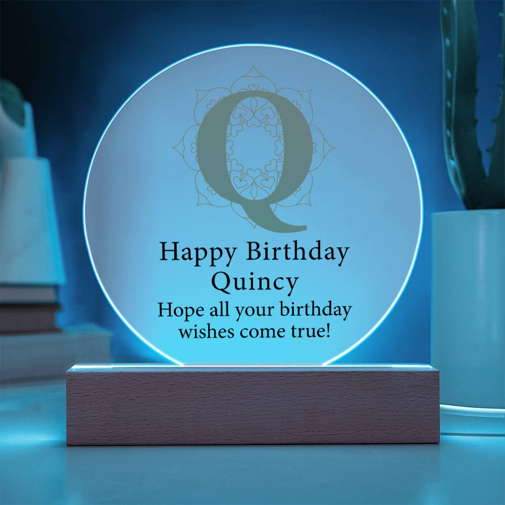 Happy Birthday Quincy v01 - Circle Acrylic Plaque