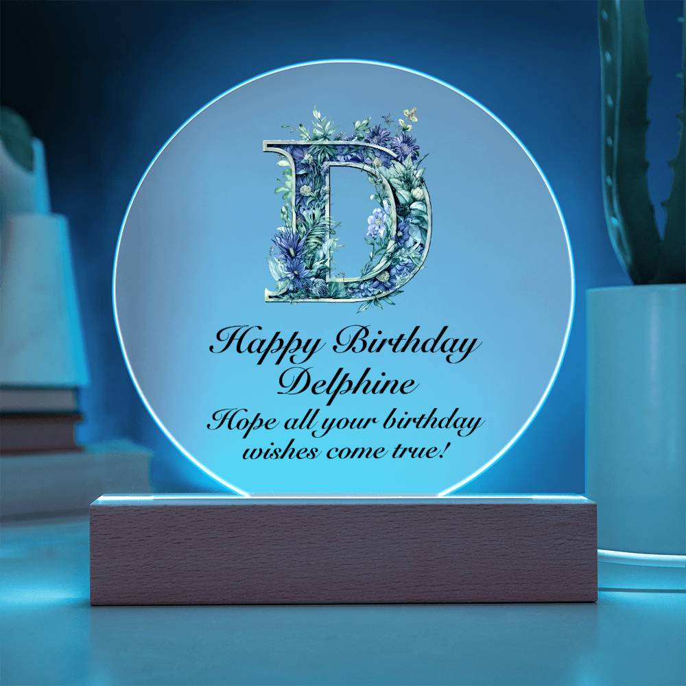 Happy Birthday Delphine v02 - Circle Acrylic Plaque