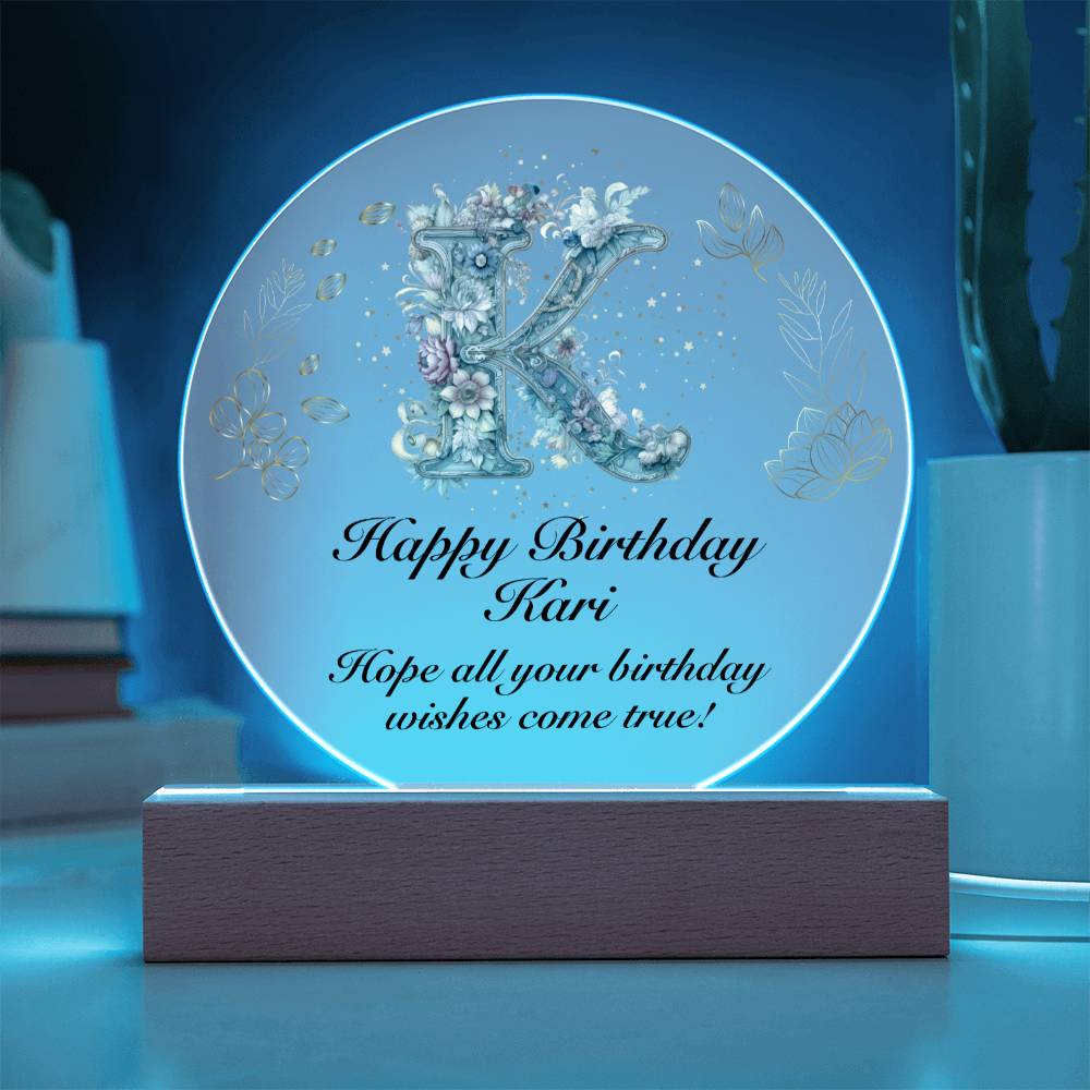 Happy Birthday Kari v01 - Circle Acrylic Plaque
