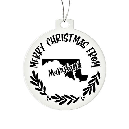 Merry Christmas From Maryland - Acrylic Ornament