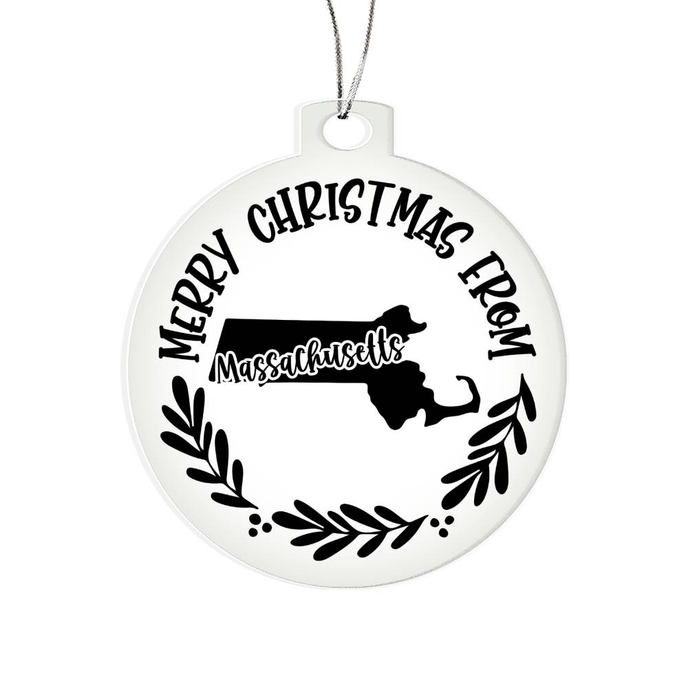 Merry Christmas From Massachusetts - Acrylic Ornament