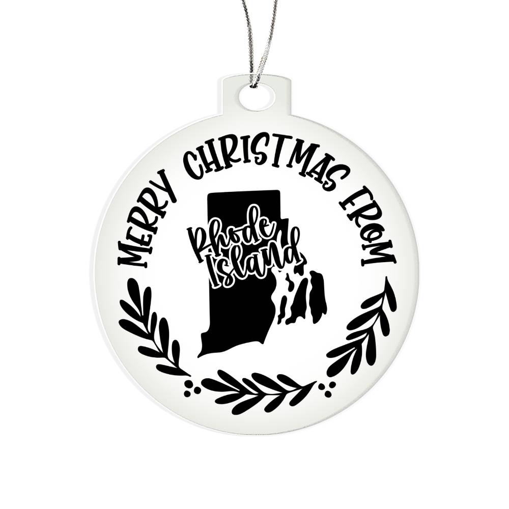 Merry Christmas From Rhode Island - Acrylic Ornament
