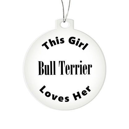 Bull Terrier - Acrylic Ornament
