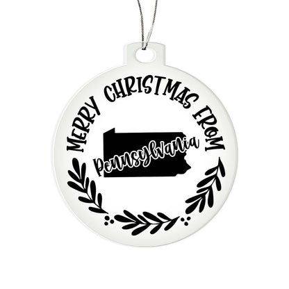 Merry Christmas From Pennsylvania - Acrylic Ornament