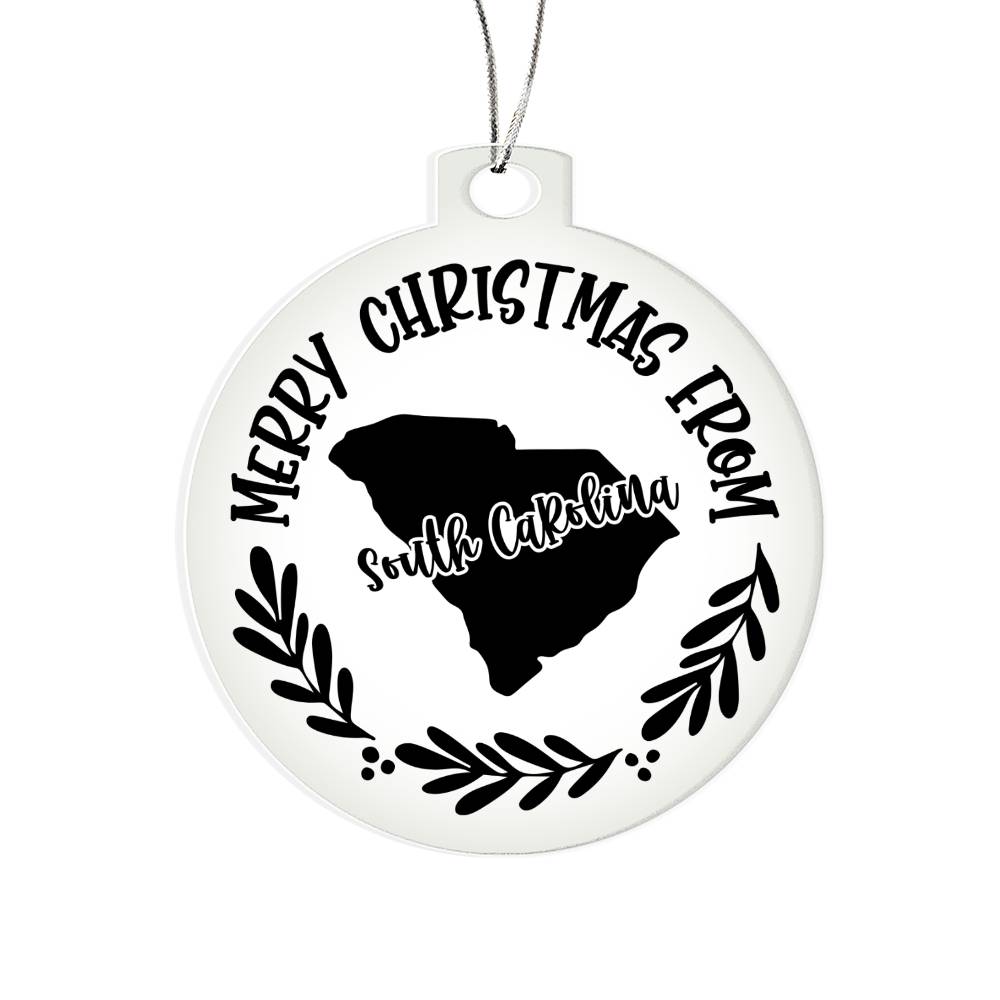 Merry Christmas From South Carolina - Acrylic Ornament