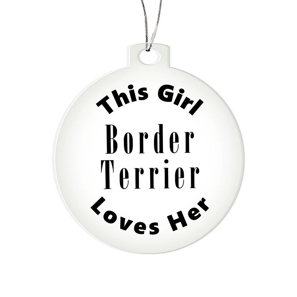 Border Terrier - Acrylic Ornament