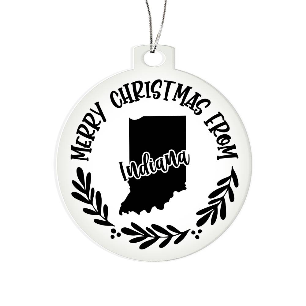 Merry Christmas From Indiana - Acrylic Ornament