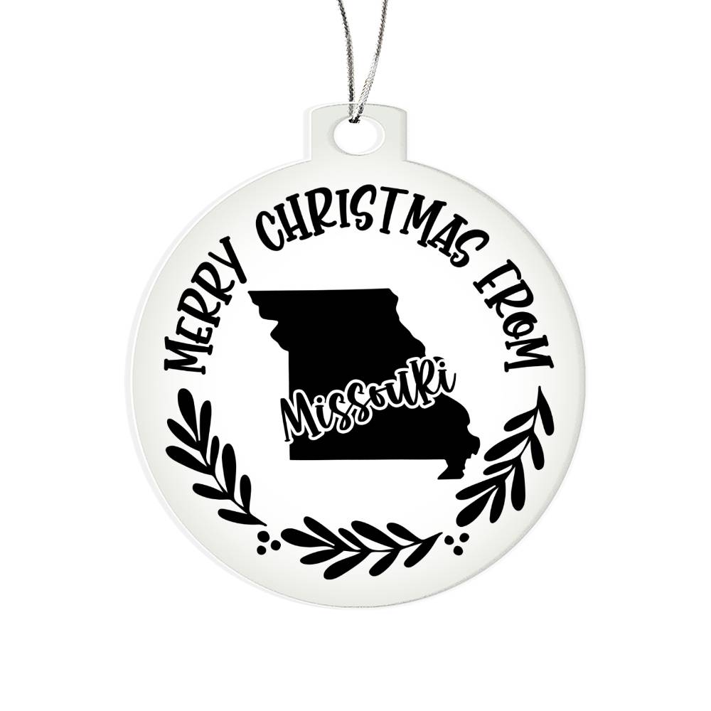Merry Christmas From Missouri - Acrylic Ornament
