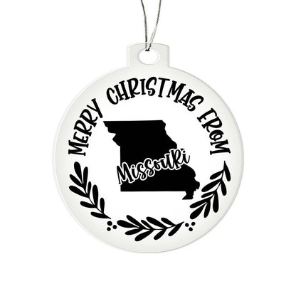 Merry Christmas From Missouri - Acrylic Ornament