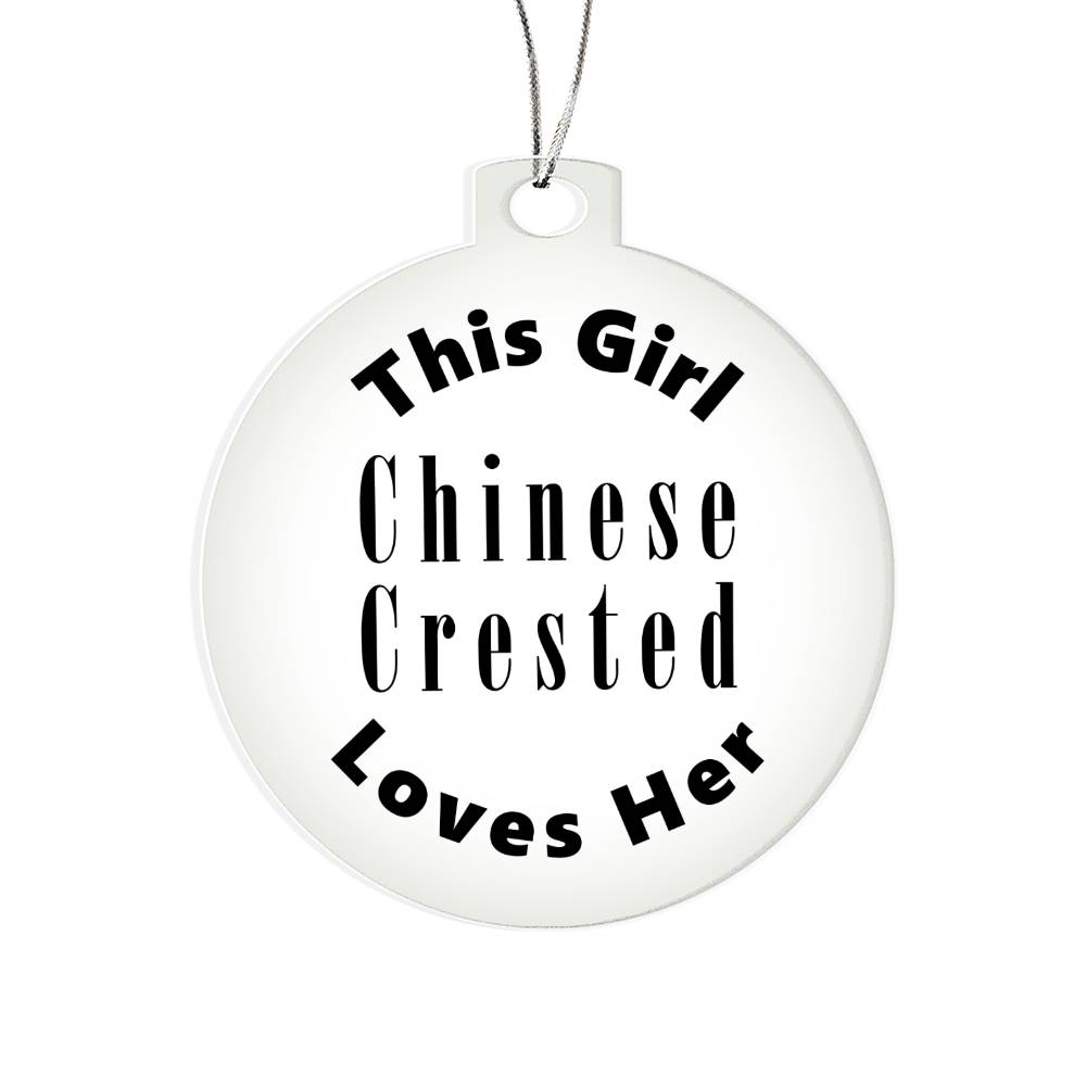 Chinese Crested - Acrylic Ornament