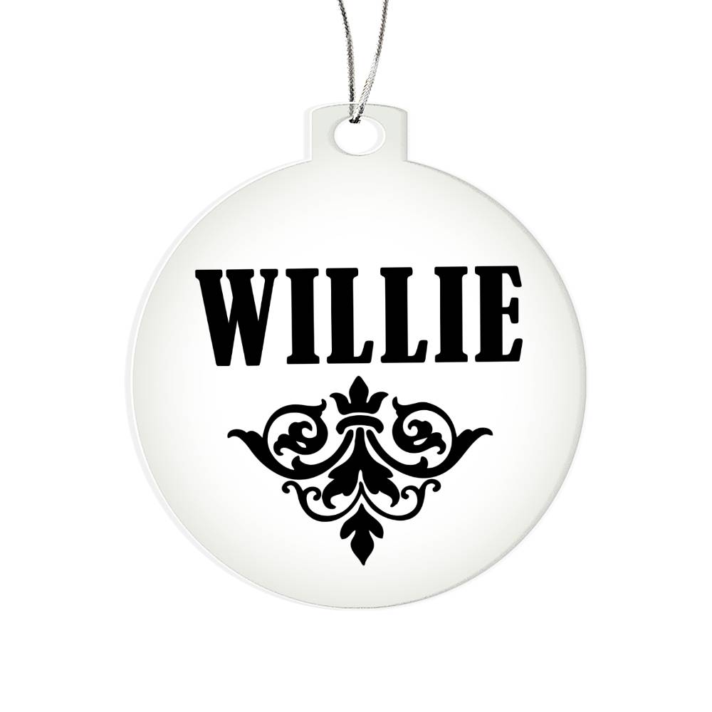 Willie v01 - Acrylic Ornament