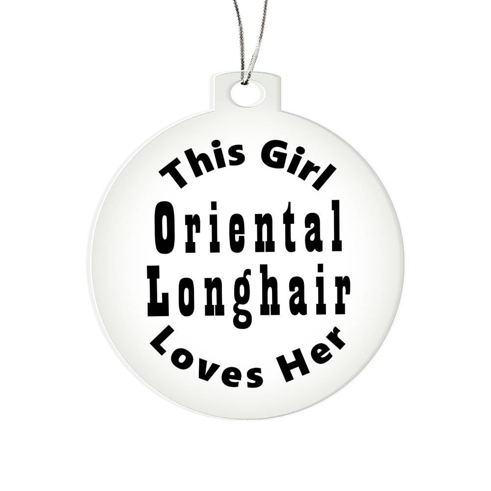 Oriental Longhair - Acrylic Ornament