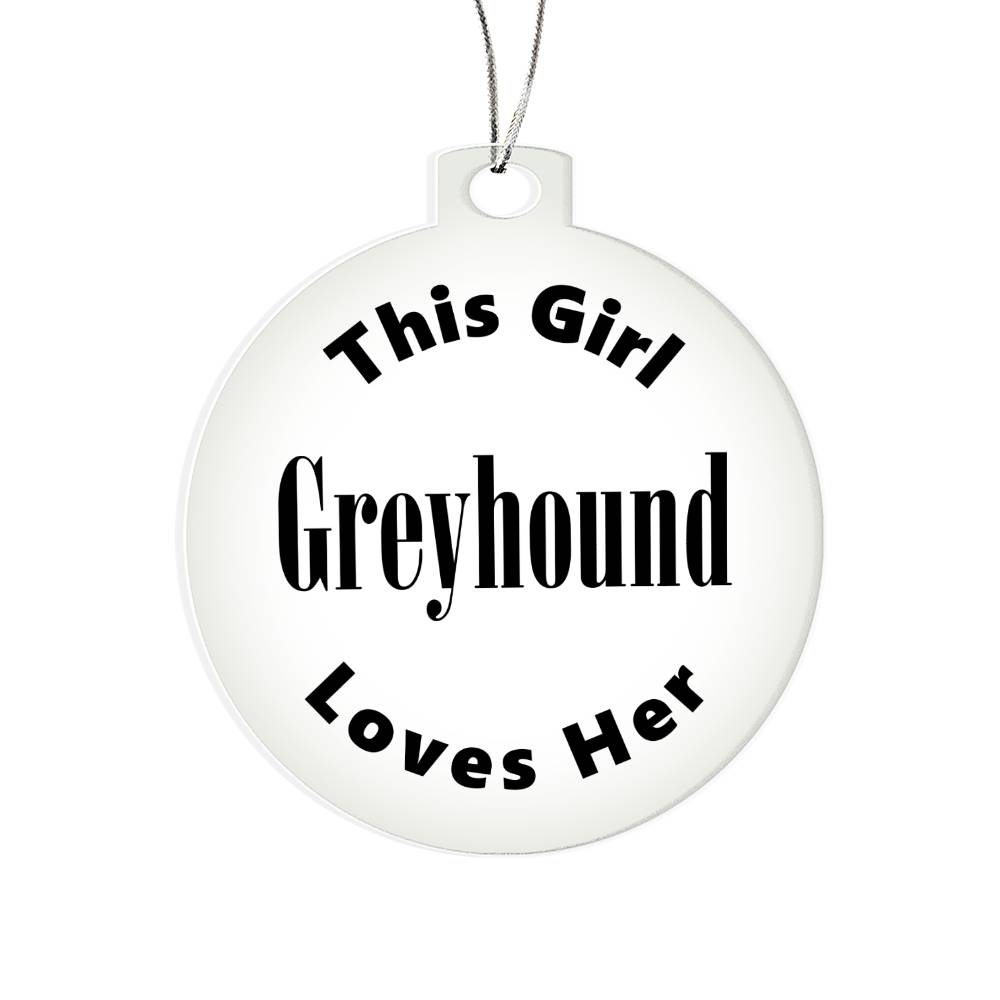 Greyhound - Acrylic Ornament