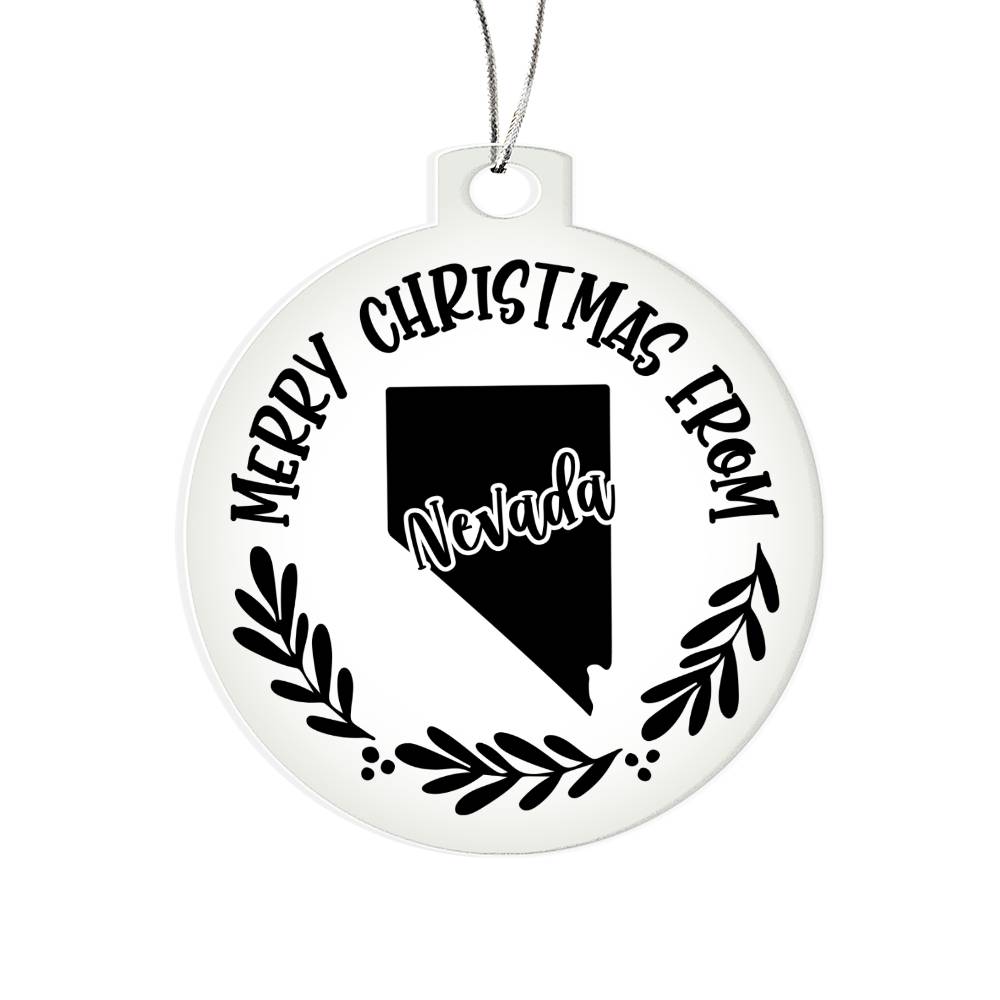 Merry Christmas From Nevada - Acrylic Ornament