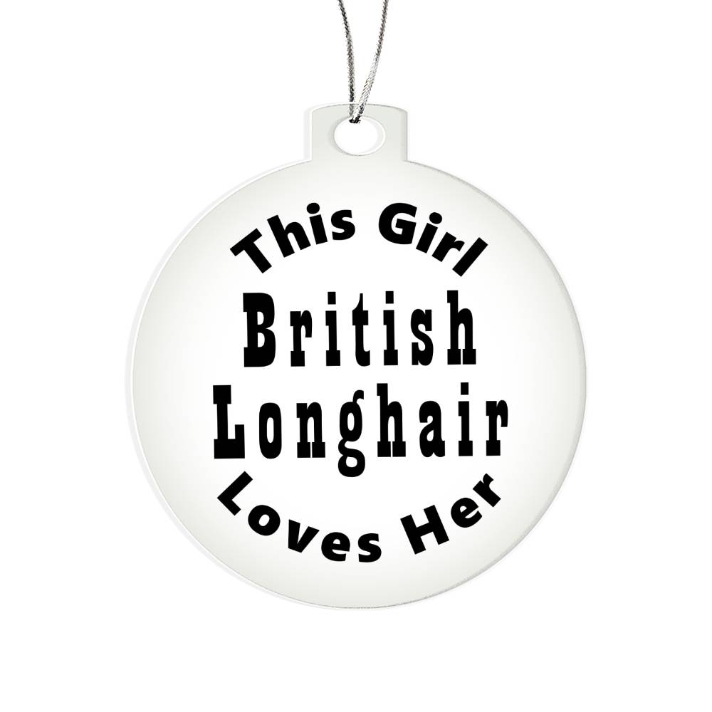 British Longhair - Acrylic Ornament