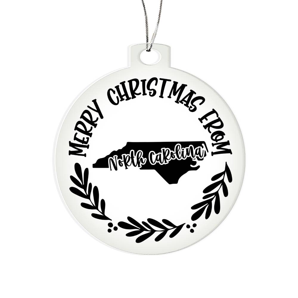 Merry Christmas From North Carolina - Acrylic Ornament