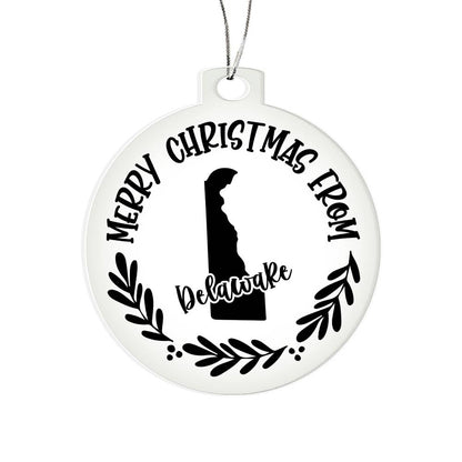 Merry Christmas From Delaware - Acrylic Ornament