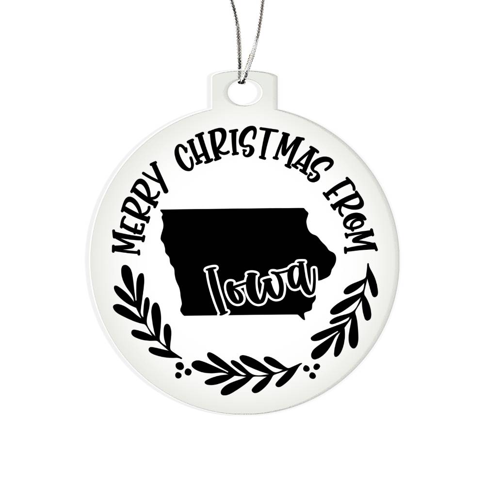 Merry Christmas From Iowa - Acrylic Ornament