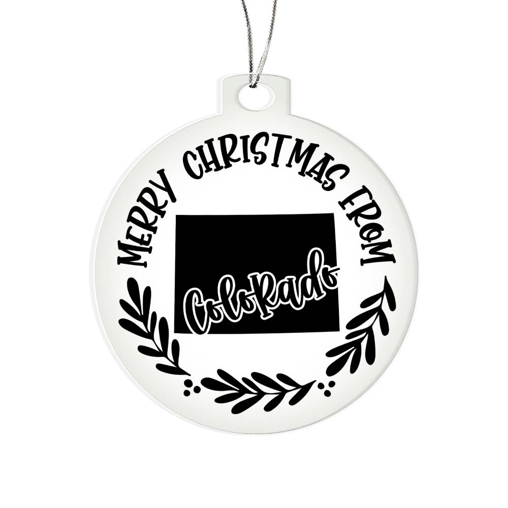 Merry Christmas From Colorado - Acrylic Ornament
