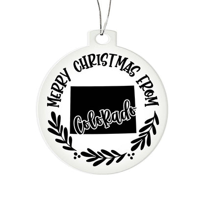 Merry Christmas From Colorado - Acrylic Ornament