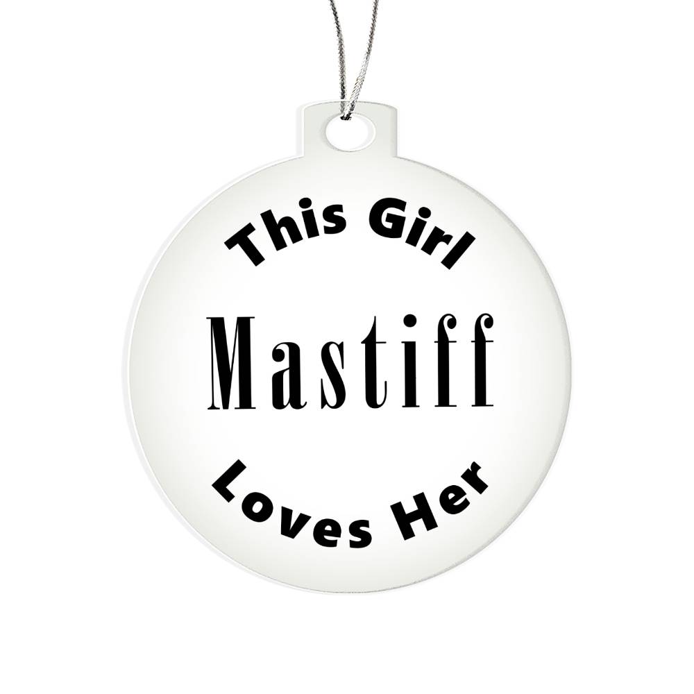 Mastiff - Acrylic Ornament