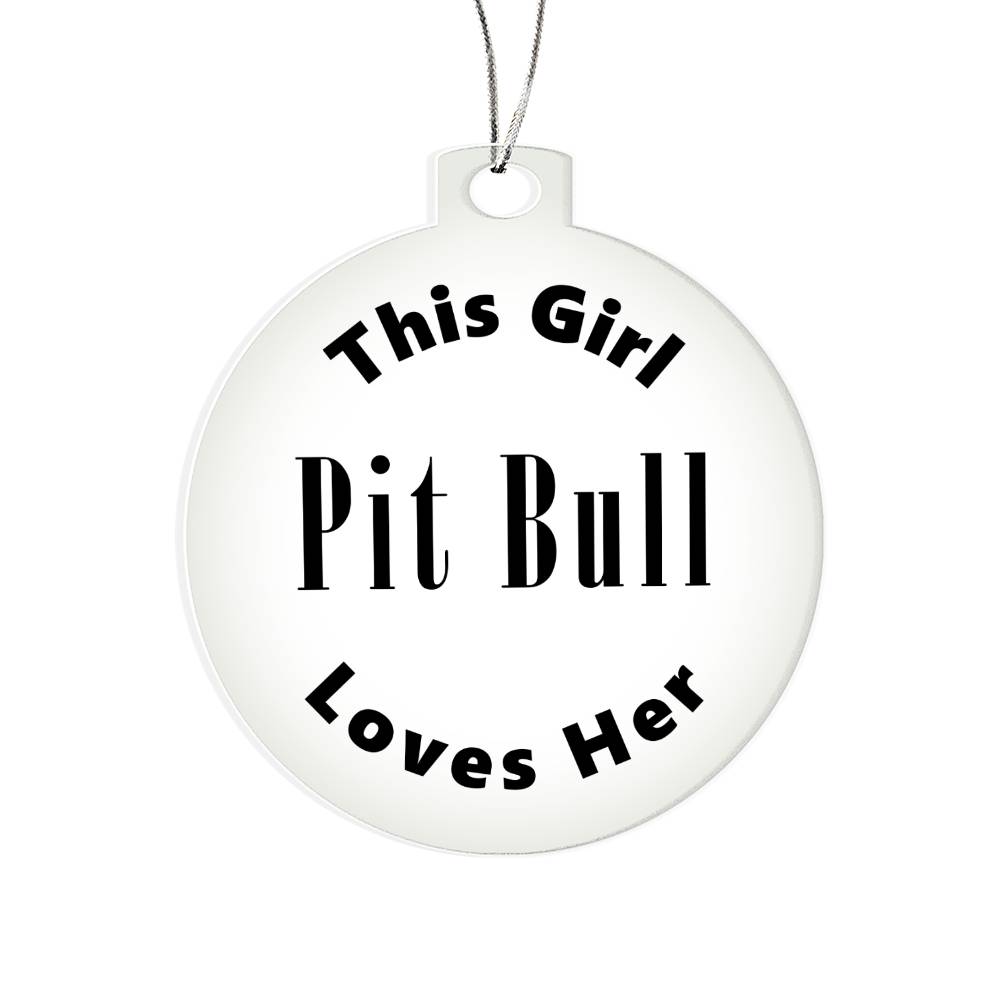 Pit Bull - Acrylic Ornament