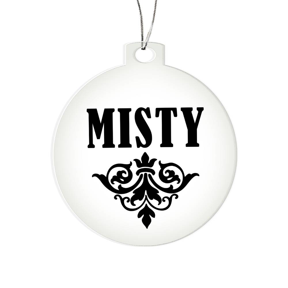 Misty v01 - Acrylic Ornament