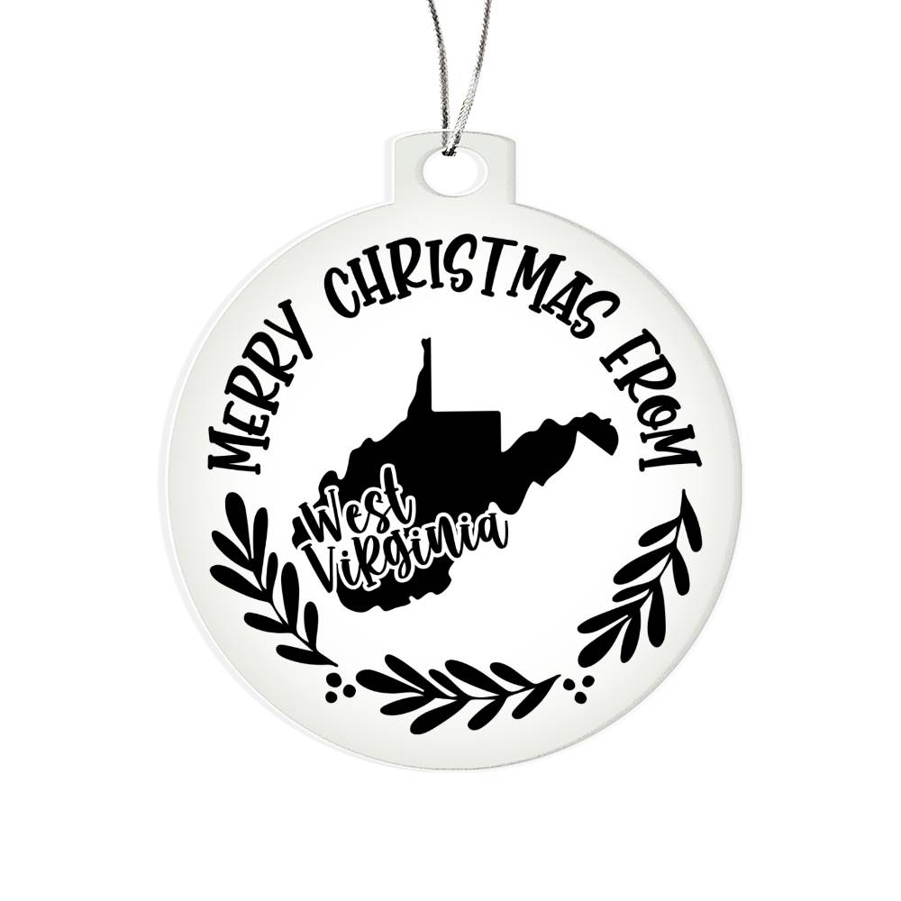 Merry Christmas From West Virginia - Acrylic Ornament