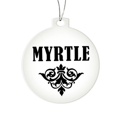 Myrtle v01 - Acrylic Ornament