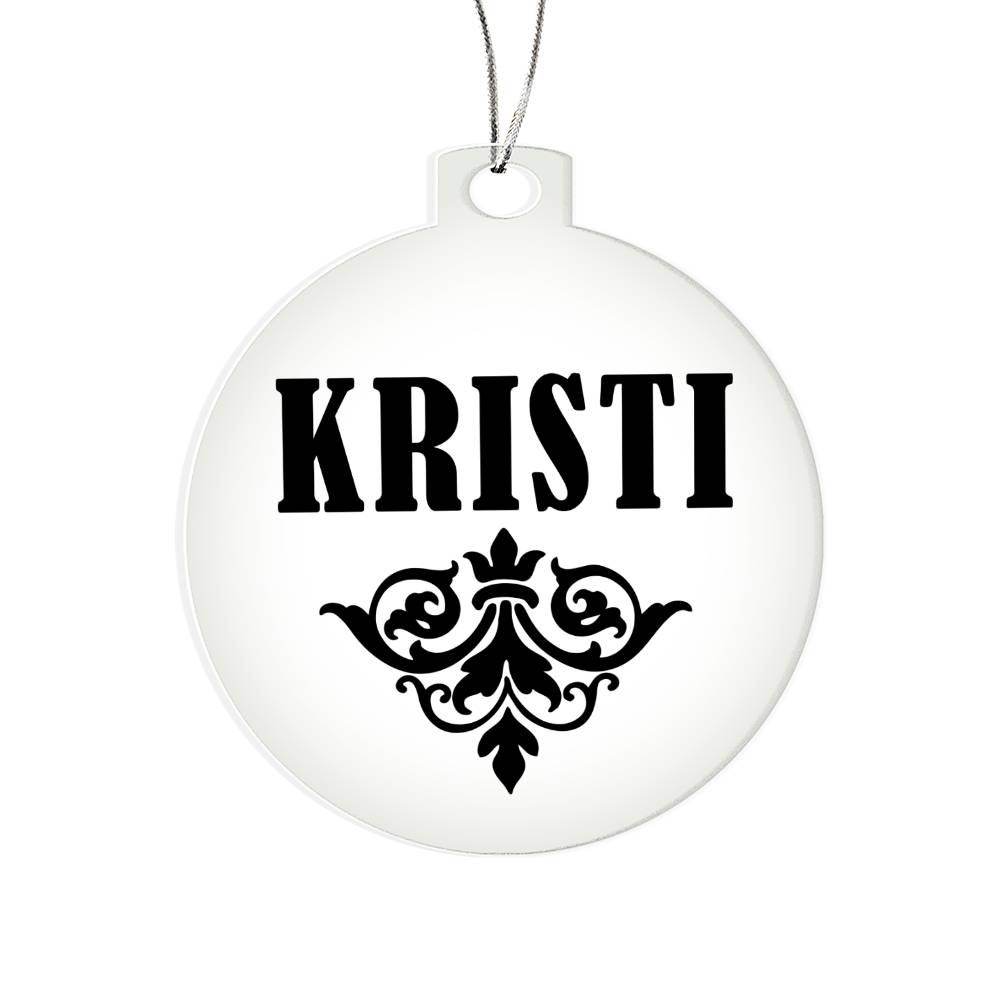 Kristi v01 - Acrylic Ornament