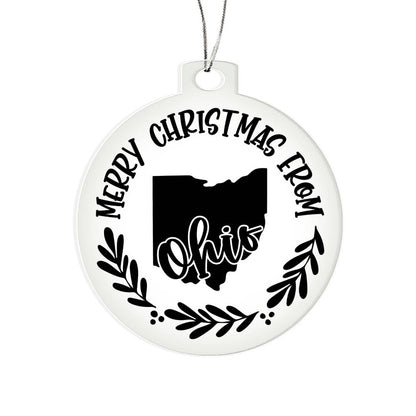 Merry Christmas From Ohio - Acrylic Ornament