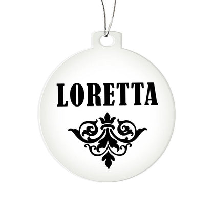 Loretta v01 - Acrylic Ornament