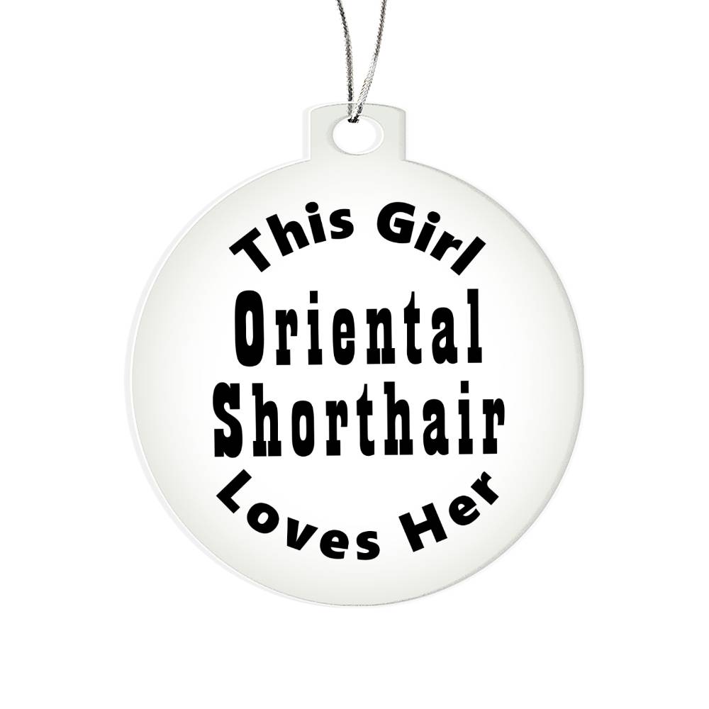 Oriental Shorthair - Acrylic Ornament