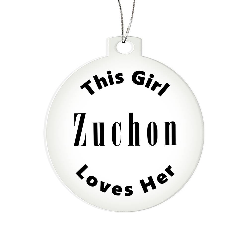 Zuchon - Acrylic Ornament