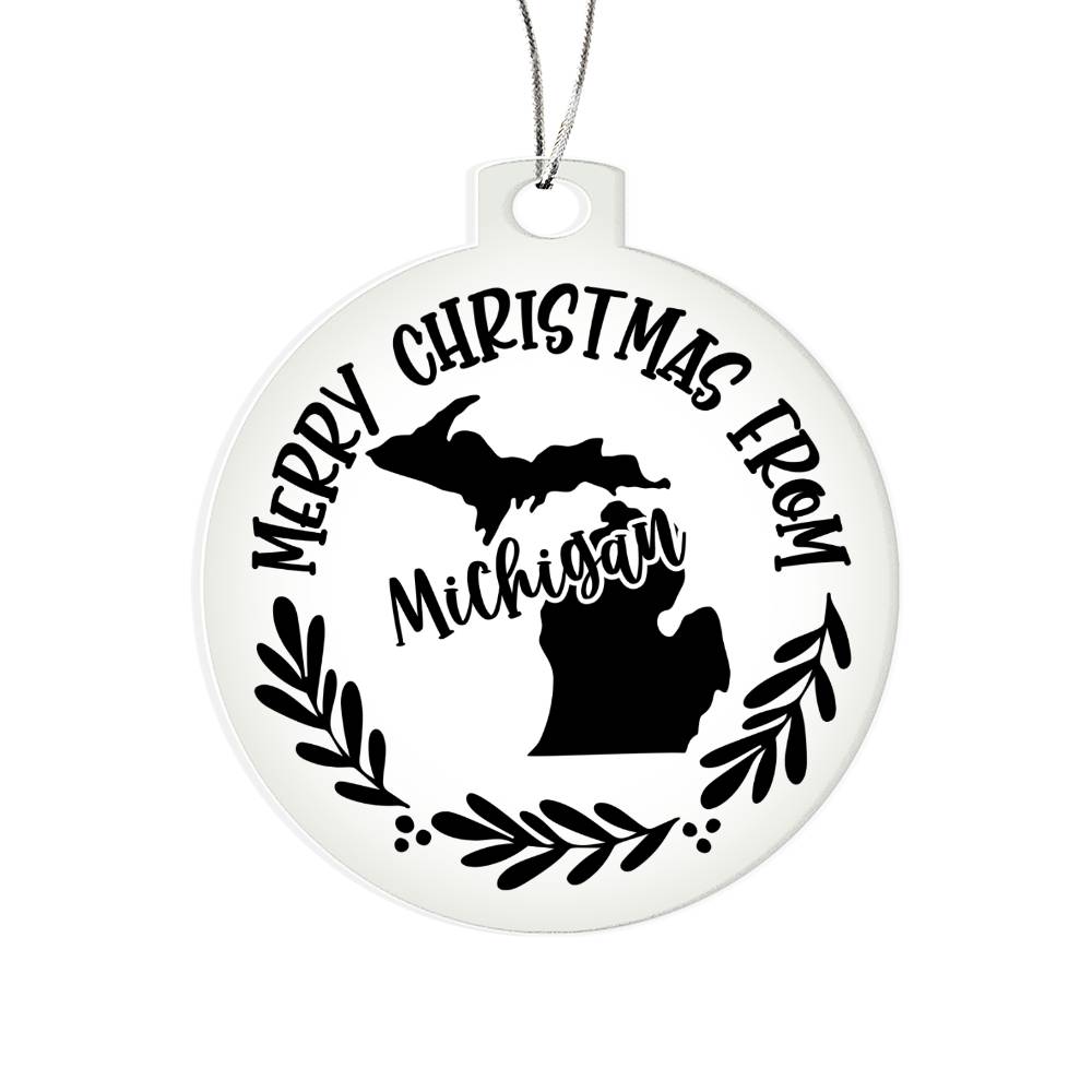 Merry Christmas From Michigan - Acrylic Ornament