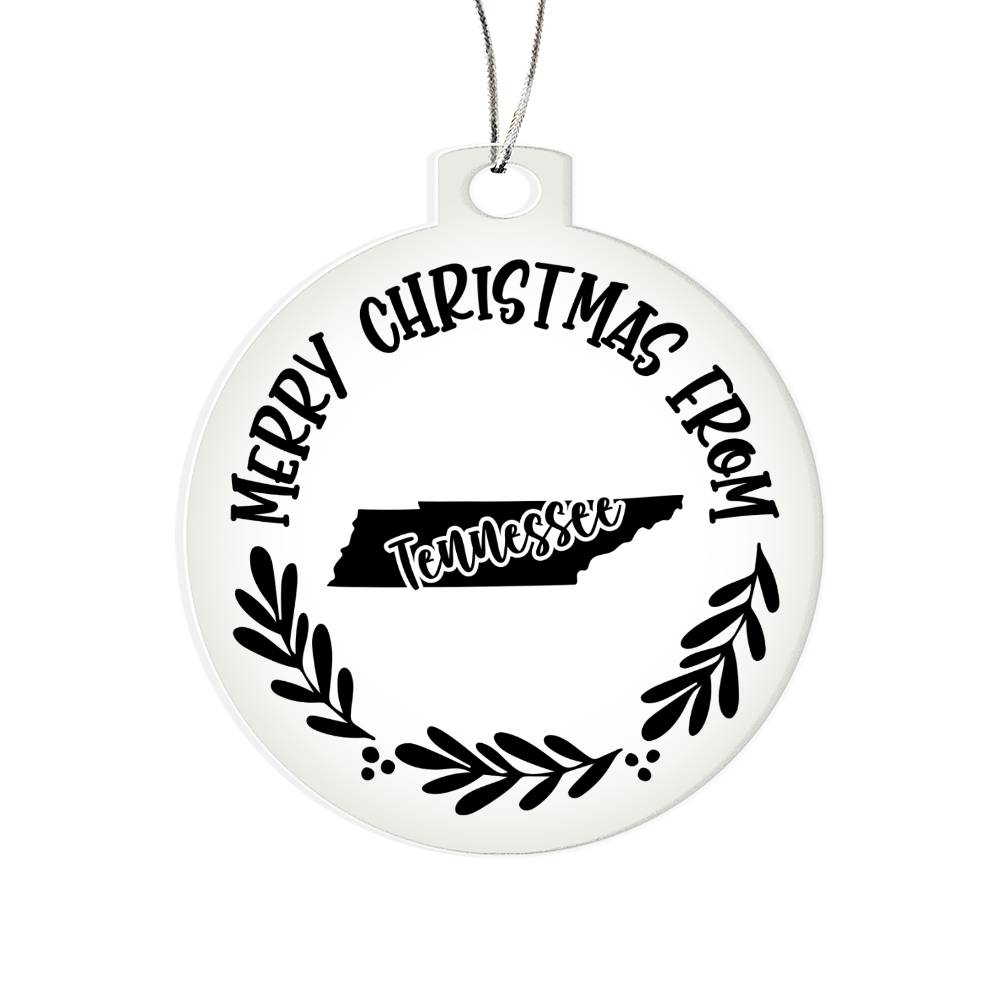Merry Christmas From Tennessee - Acrylic Ornament