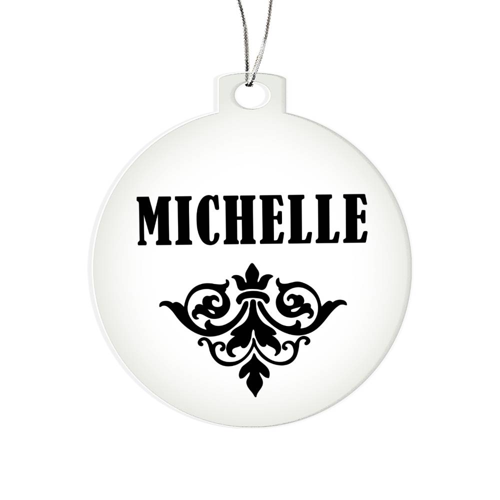 Michelle v01 - Acrylic Ornament