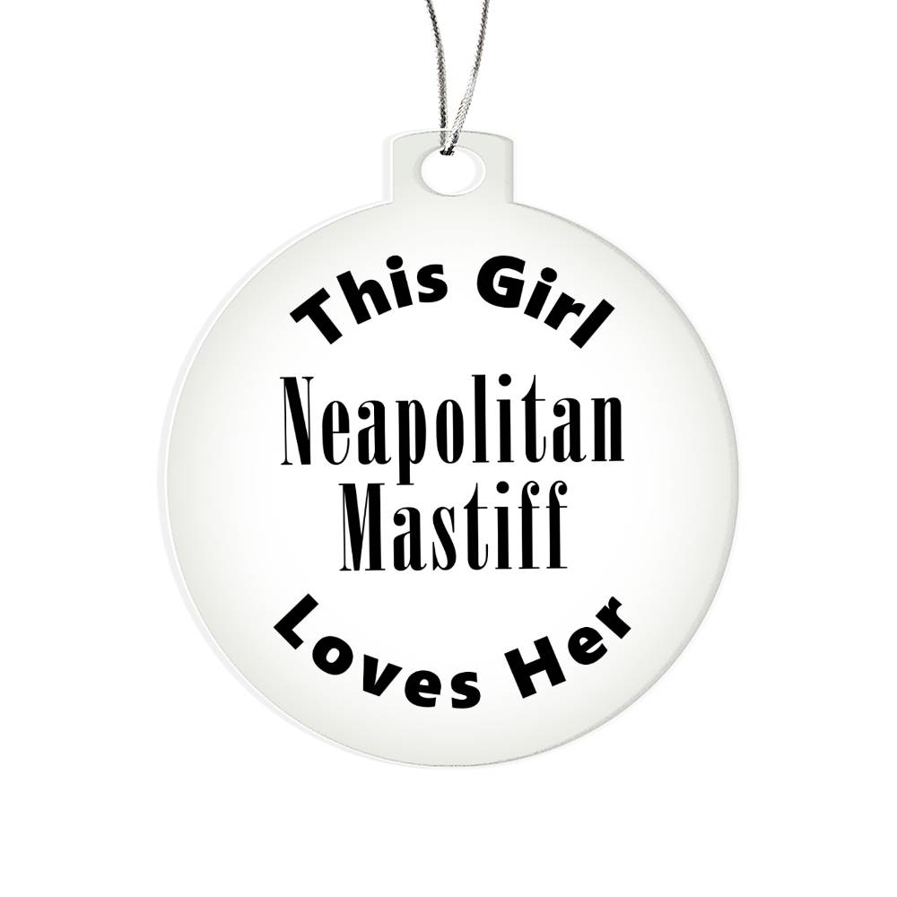 Neapolitan Mastiff - Acrylic Ornament