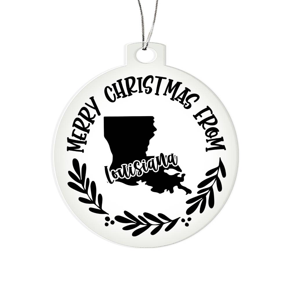 Merry Christmas From Louisiana - Acrylic Ornament