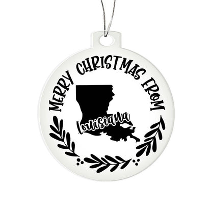 Merry Christmas From Louisiana - Acrylic Ornament