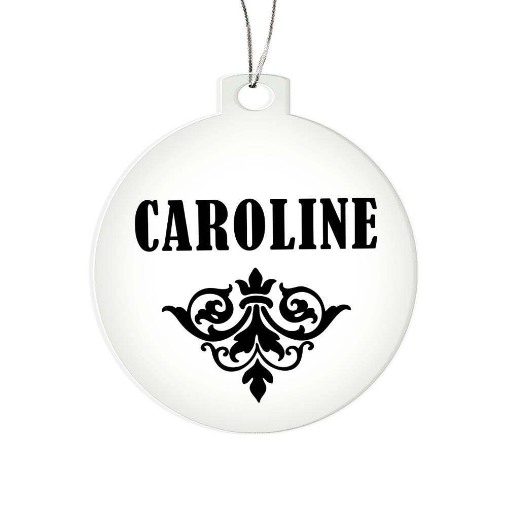 Caroline v01 - Acrylic Ornament