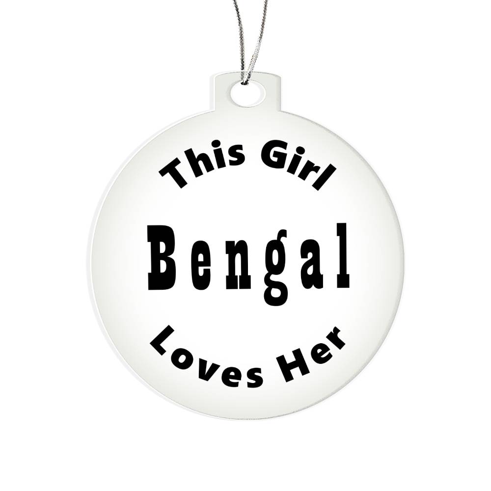 Bengal - Acrylic Ornament