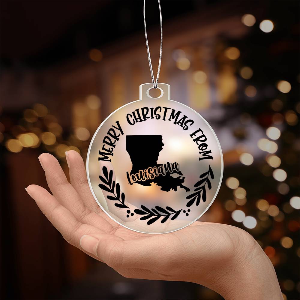 Merry Christmas From Louisiana - Acrylic Ornament