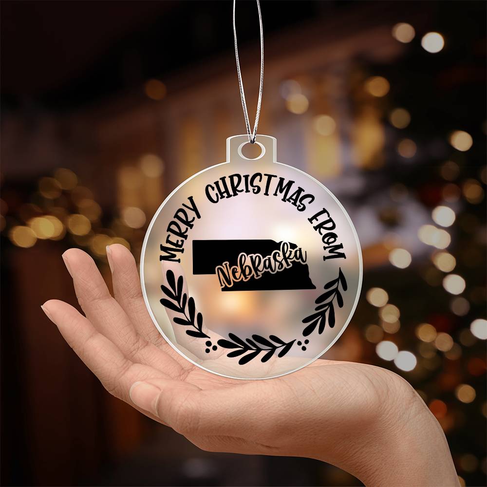 Merry Christmas From Nebraska - Acrylic Ornament