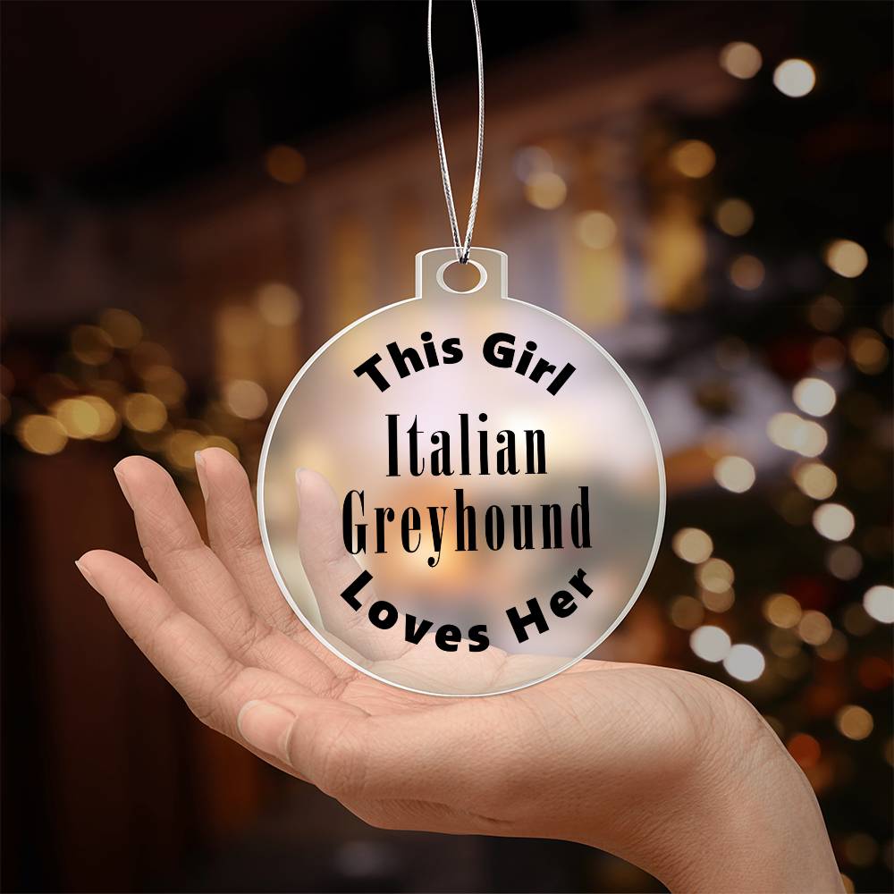 Italian Greyhound - Acrylic Ornament